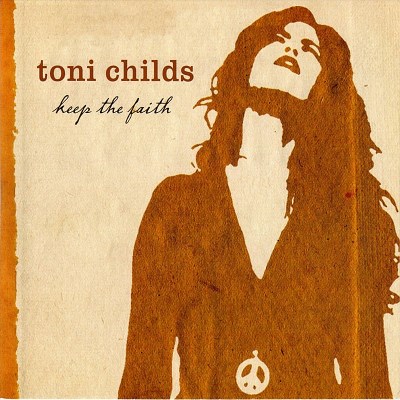 Toni Childs/Keep The Faith@Import-Gbr